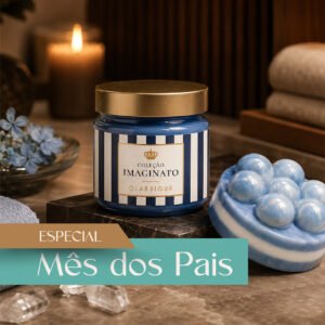 KIT ESSÊNCIA IMAGINATO - ESPECIAL MÊS DOS PAIS